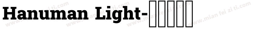 Hanuman Light字体转换